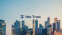 Hex Trust được bật đèn xanh cho việc lưu ký tiền điện tử ở Dubai