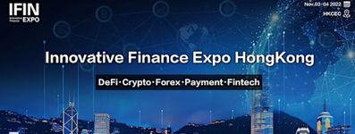 IFINEXPO HONGKONG--Triển lãm Tài chính Sáng tạo